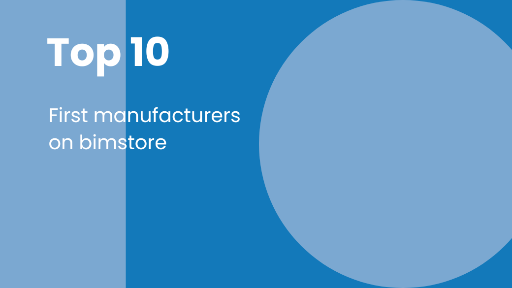 bimstore First Manufacturers
